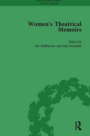 Women's Theatrical Memoirs, Part II vol 6 de Sue McPherson