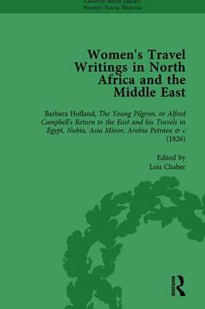 Women's Travel Writings in North Africa and the Middle East, Part I Vol 2 de Carl Thompson