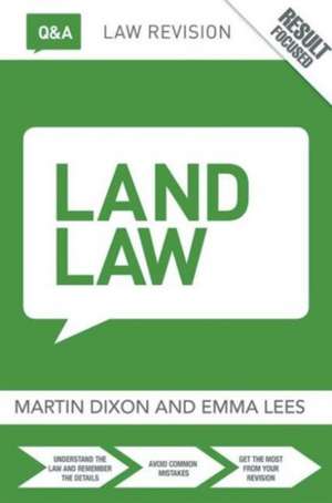 Q&A Land Law de Martin Dixon