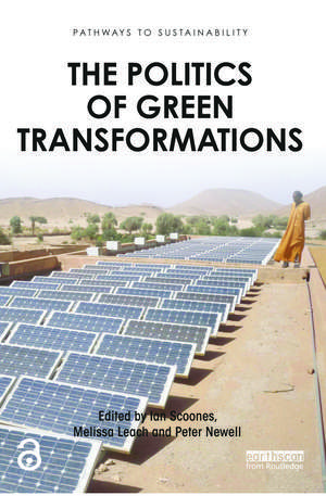 The Politics of Green Transformations de Ian Scoones