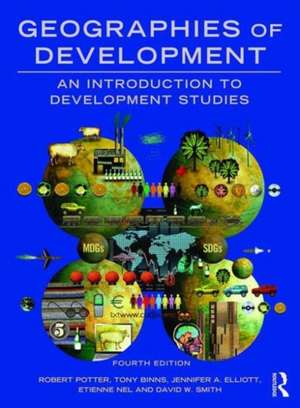 Geographies of Development: An Introduction to Development Studies de Etienne Nel