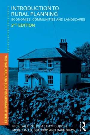 Introduction to Rural Planning: Economies, Communities and Landscapes de Nick Gallent