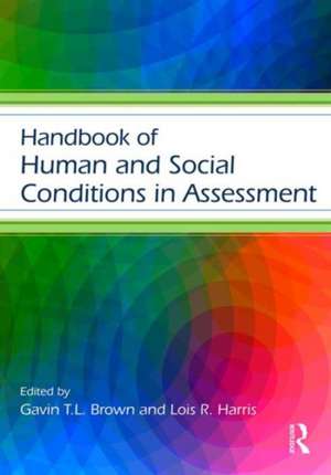 Handbook of Human and Social Conditions in Assessment de Gavin T. L. Brown