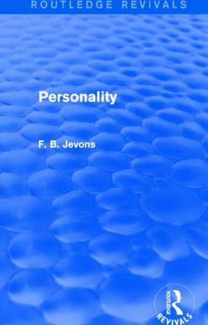 Personality (Routledge Revivals) de F. B. Jevons