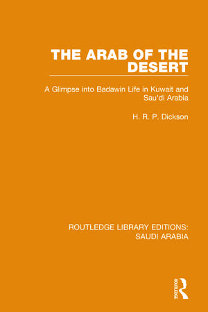 Routledge Library Editions: Saudi Arabia de Various