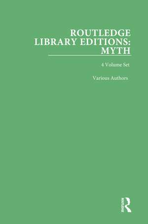 Routledge Library Editions: Myth de Various