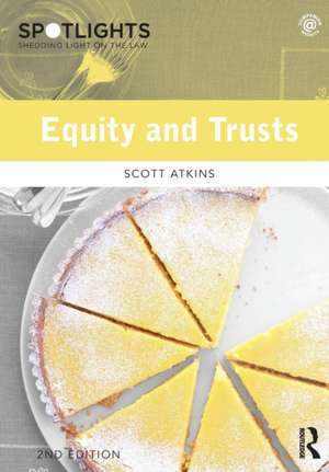 Equity and Trusts de Scott Atkins