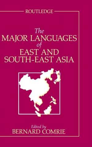 The Major Languages of East and South-East Asia de Bernard Comrie