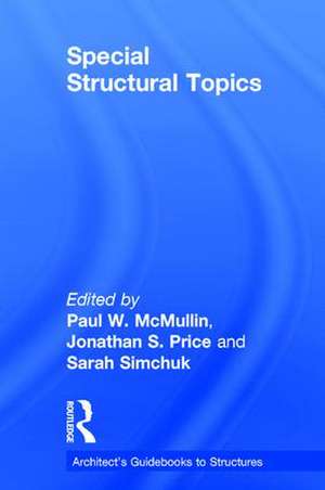 Special Structural Topics de Paul McMullin