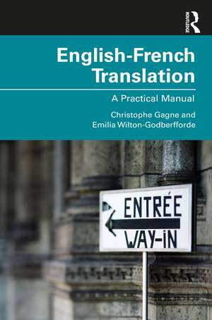 English-French Translation: A Practical Manual de Christophe Gagne