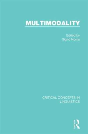 Multimodality de Sigrid Norris