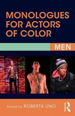 Monologues for Actors of Color: Men de Roberta Uno