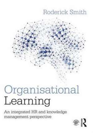 Organisational Learning de Roderick Smith
