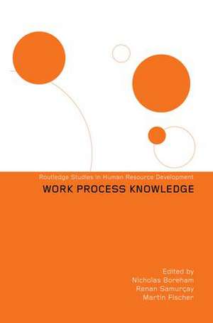 Work Process Knowledge de Nicholas Boreham