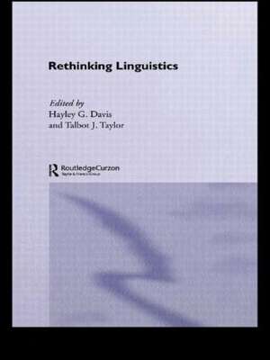 Rethinking Linguistics de Hayley G. Davis