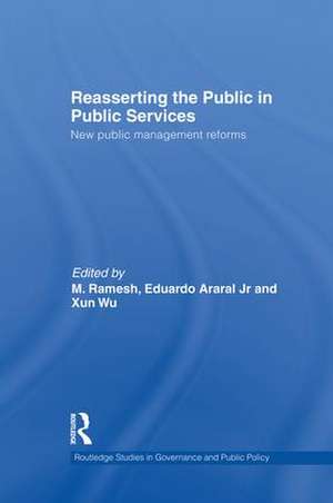 Reasserting the Public in Public Services: New Public Management Reforms de M. Ramesh