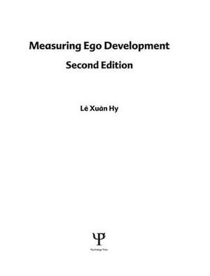 Measuring Ego Development de Le Xuan Hy