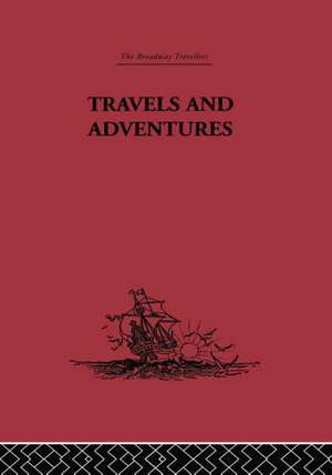 Travels and Adventures: 1435-1439 de Pero Tafur