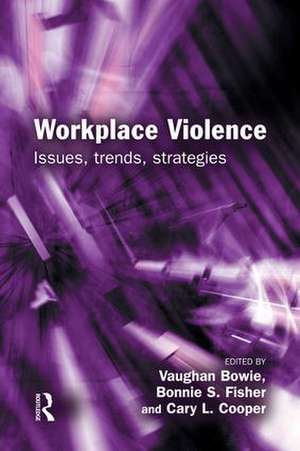 Workplace Violence de Vaughan Bowie