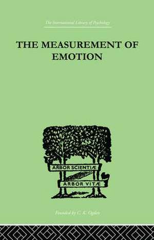 The Measurement of Emotion de W Whately Smith