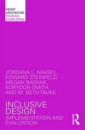 Inclusive Design: Implementation and Evaluation de Jordana L. Maisel