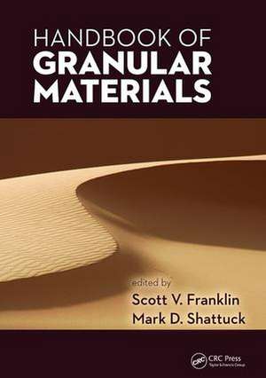 Handbook of Granular Materials de Scott V. Franklin