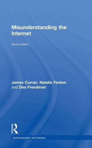 Misunderstanding the Internet de James Curran