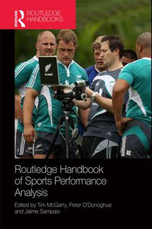 Routledge Handbook of Sports Performance Analysis de Tim McGarry