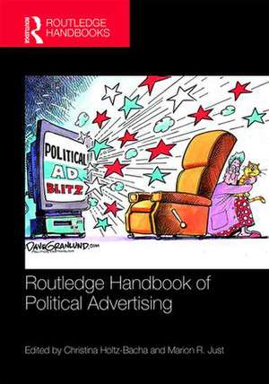 Routledge Handbook of Political Advertising de Christina Holtz-Bacha