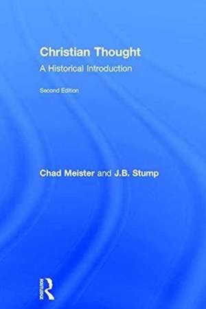 Christian Thought: A Historical Introduction de Chad Meister