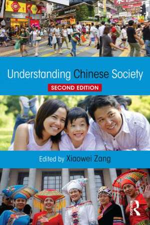 Understanding Chinese Society de Xiaowei Zang