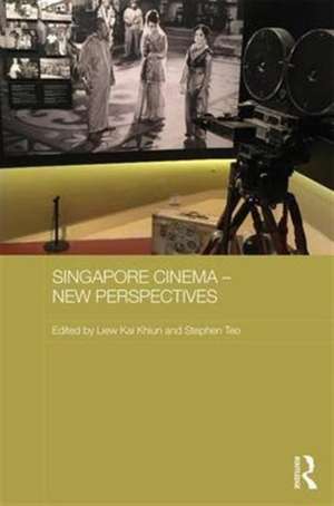 Singapore Cinema: New Perspectives de Kai Khiun Liew