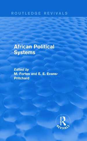 African Political Systems de M. Fortes