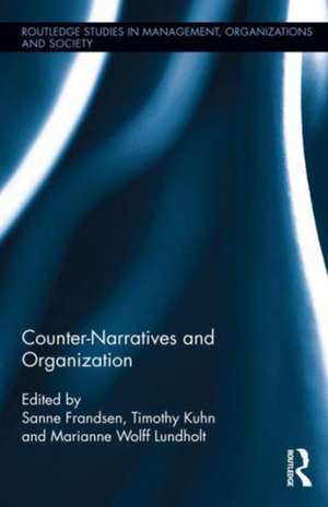 Counter-Narratives and Organization de Sanne Frandsen