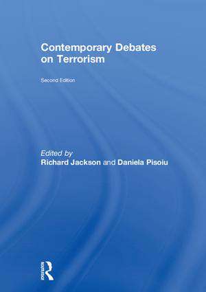 Contemporary Debates on Terrorism de Richard Jackson