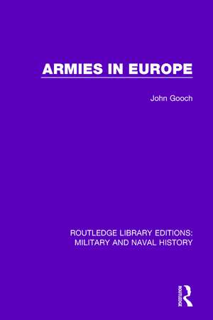 Armies in Europe de John Gooch