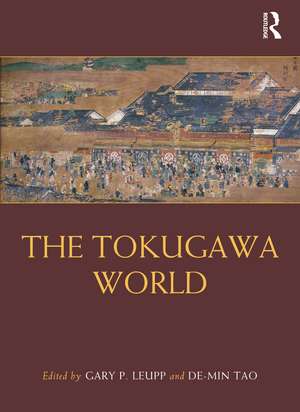 The Tokugawa World de Gary P. Leupp