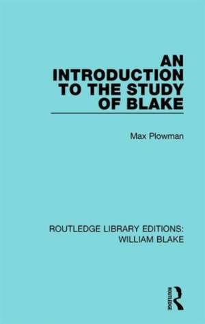 An Introduction to the Study of Blake de Max Plowman