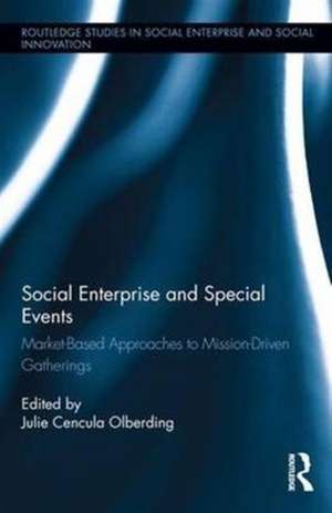 Social Enterprise and Special Events de Julie Olberding