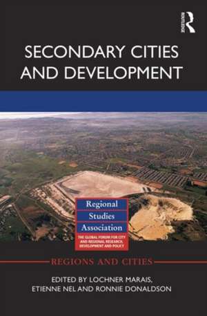 Secondary Cities and Development de Lochner Marais