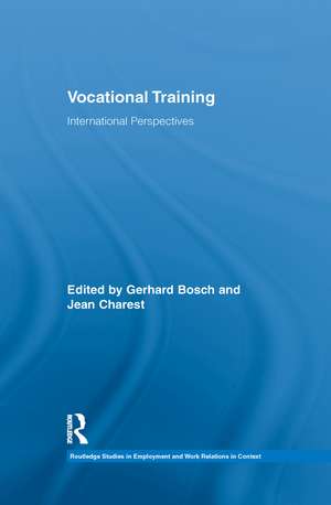 Vocational Training: International Perspectives de Gerhard Bosch