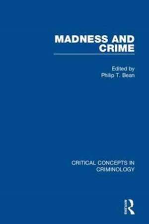 Madness and Crime de Philip Bean