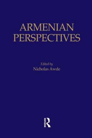 Armenian Perspectives de Nicholas Awde