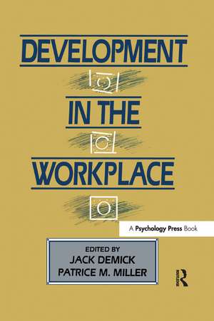 Development in the Workplace de Jack Demick