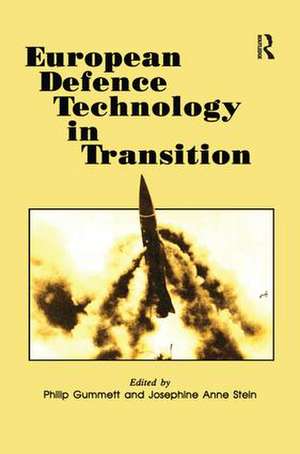 European Defence Technology in Transition de Philip Gummett