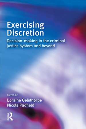 Exercising Discretion de Loraine Gelsthorpe