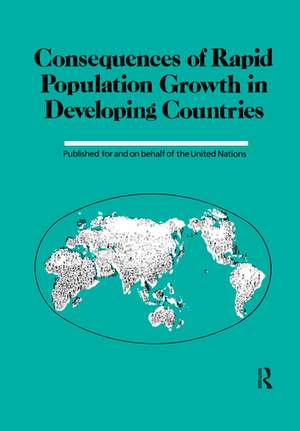 Consequences Of Rapid Population Growth In Developing Countries de Institut National d'etudes Demographiques