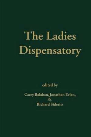 Ladies' Dispensatory de Carey Balaban