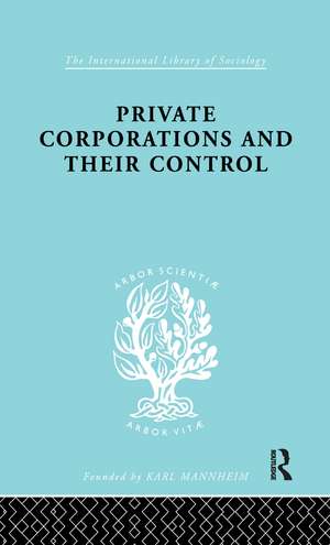 Private Corporations and their Control: Part 1 de A.B. Levy