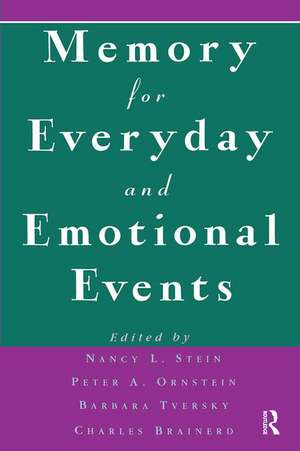 Memory for Everyday and Emotional Events de Nancy L. Stein